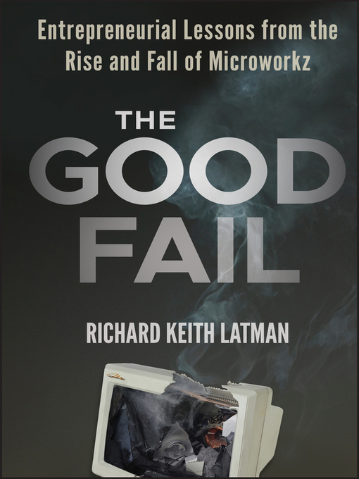 Title details for The Good Fail by Richard Keith Latman - Wait list